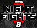 Noc bojov 7/Night of Fights - Game Over!